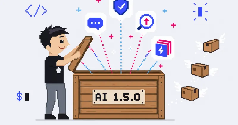 Pixel-art developer opening a wooden crate labelled AI 1.5.0; a chat bubble, a shield with a check mark, a magnifying glass with an up arrow and a stack of cards with a lightning bolt fly out, while three small boxes with wings fly away.